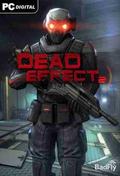 Descargar Dead Effect 2 [ENG][CODEX] por Torrent